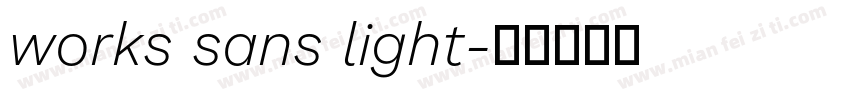 works sans light字体转换